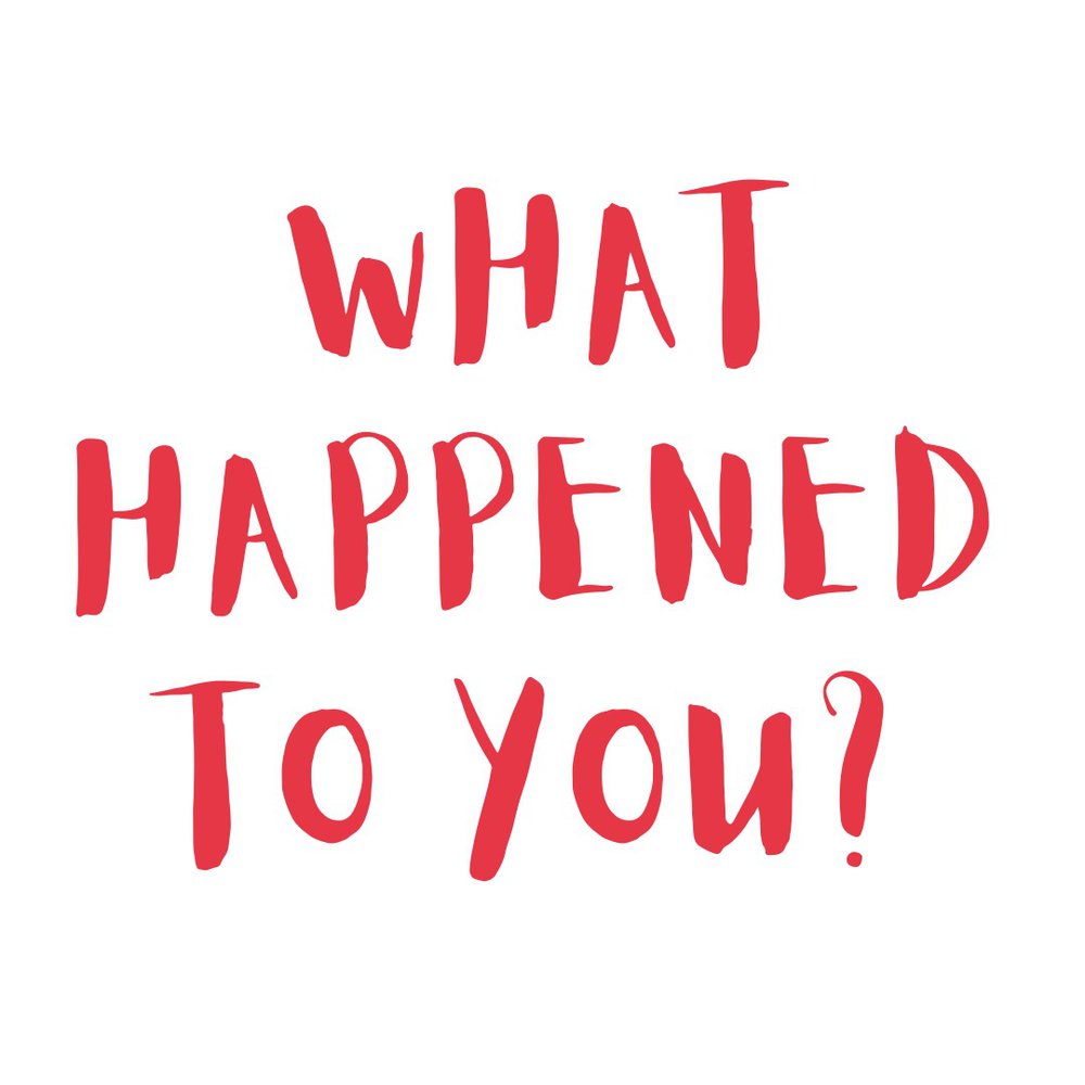 What Happened to You? logo