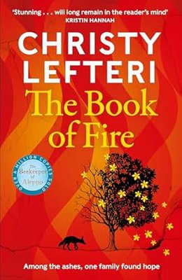 Front cover of The Book of Fire by Christy Lefteri