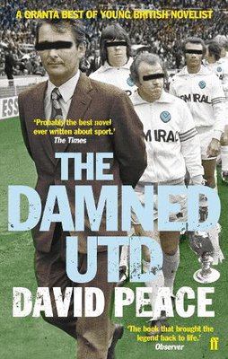 The Damned Utd by David Peace