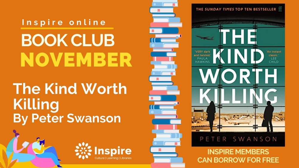 The Kind Worth Killing by Peter Swanson - Book Reviews | Inspire - Culture,  Learning, Libraries