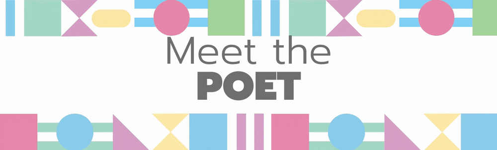 Meet the poet