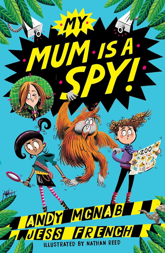 My Mum is Spy book cover with three cartoon children and an orangutan
