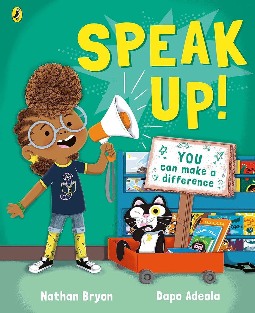 Speak Up! Picture book featuring a child speaking into a megaphone