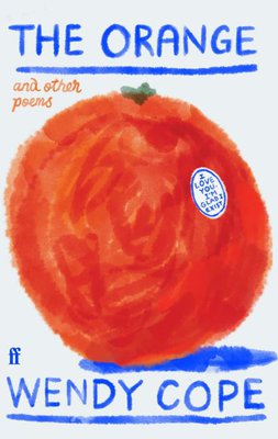 Book cover for The orange and other poems by Wendy Cope