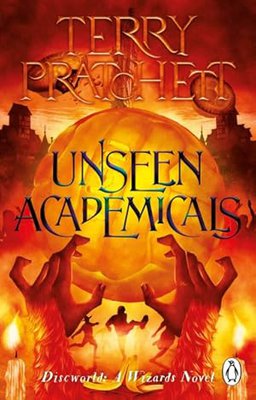 Unseen Academicals by Terry Pratchett