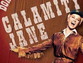 A movie poster Calamity Jane